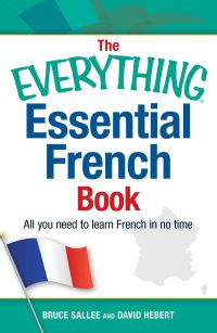 Book Cover for The Everything Essential French Book by Bruce Sallee, David Hebert