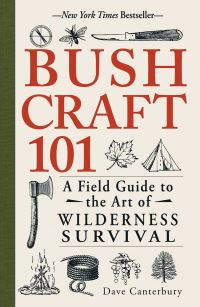 Book Cover for Bushcraft 101 by Dave Canterbury