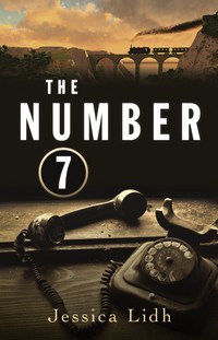 Book Cover for The Number 7 by Jessica Lidh