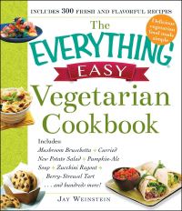 Book Cover for The Everything Easy Vegetarian Cookbook by Jay Weinstein
