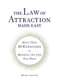 Book Cover for The Law of Attraction Made Easy by Meera Lester