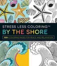Book Cover for Stress Less Coloring - By the Shore by Adams Media