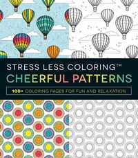 Book Cover for Stress Less Coloring - Cheerful Patterns by Adams Media