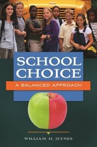 Book Cover for School Choice by William Jeynes