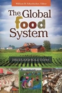 Book Cover for The Global Food System by William D Schanbacher