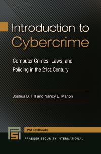 Book Cover for Introduction to Cybercrime by Joshua B Hill, Nancy E Marion