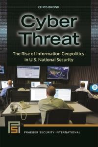 Book Cover for Cyber Threat by Chris Bronk