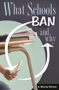 Book Cover for What Schools Ban and Why by R Murray Thomas