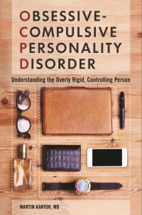 Book Cover for Obsessive-Compulsive Personality Disorder by Martin Kantor