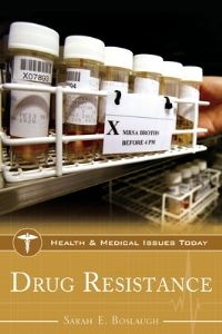 Book Cover for Drug Resistance by Sarah Boslaugh