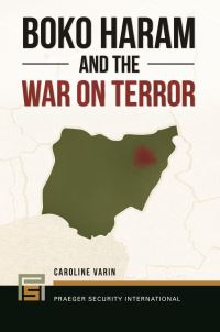 Book Cover for Boko Haram and the War on Terror by Caroline Varin