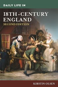 Book Cover for Daily Life in 18Th-Century England by Kirstin Olsen