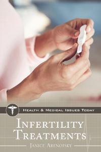Book Cover for Infertility Treatments by Janice Arenofsky