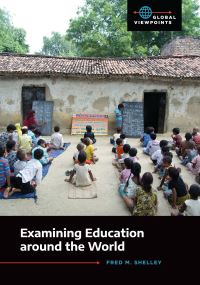 Book Cover for Examining Education Around the World by Fred M Shelley