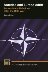 Book Cover for America and Europe Adrift by Soteres Ch Rizas