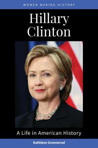 Book Cover for Hillary Clinton by Kathleen A Gronnerud