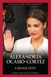 Book Cover for Alexandria Ocasio-Cortez by Laurie Collier Hillstrom