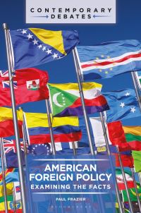 Book Cover for American Foreign Policy by Paul Frazier