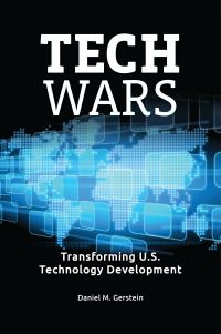 Book Cover for Tech Wars by Daniel M Gerstein