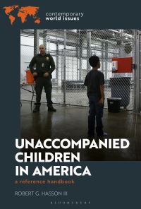 Book Cover for Unaccompanied Children in America by Robert G Hasson
