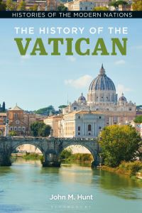 Book Cover for The History of the Vatican by John M Hunt