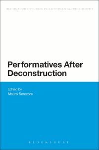 Book Cover for Performatives After Deconstruction by Mauro Senatore