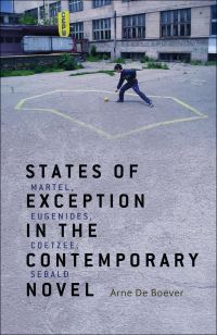 Book Cover for States of Exception in the Contemporary Novel by Arne De Boever