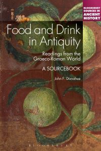 Book Cover for Food and Drink in Antiquity by John F Donahue