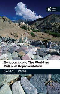 Book Cover for Schopenhauer's The World as Will and Representation by Robert Wicks