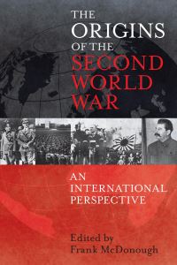 Book Cover for The Origins of the Second World War by Frank McDonough