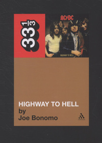 Book Cover for AC/DC's Highway to Hell by Joe Bonomo