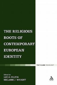 Book Cover for The Religious Roots of Contemporary European Identity by Lucia Faltin, Melanie Jane Wright