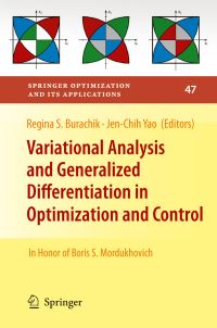 Book Cover for Variational Analysis and Generalized Differentiation in Optimization and Control by B Sh Mordukhovich, Regina S Burachik, JenChih Yao