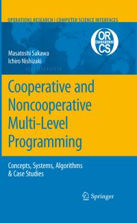 Book Cover for Cooperative and Noncooperative Multi-Level Programming by Masatoshi Sakawa, Ichiro Nishizaki