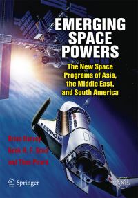 Book Cover for Emerging Space Powers by Brian Harvey, Henk H F Smid, Théo Pirard