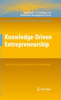 Book Cover for Knowledge-Driven Entrepreneurship by Thomas Andersson, Martin Curley, Piero Formica
