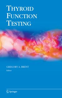 Book Cover for Thyroid Function Testing by Gregory A Brent