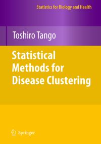 Book Cover for Statistical Methods for Disease Clustering by Toshiro Tango