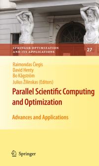 Book Cover for Parallel Scientific Computing and Optimization by Raimondas Ciegis, David Henty, Bo Kågström, Julius Zilinskas