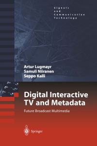 Book Cover for Digital Interactive TV and Metadata by Artur Lugmayr, Samuli Niiranen, Seppo Kalli