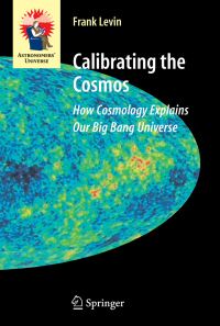 Book Cover for Calibrating the Cosmos by F S Levin