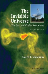 Book Cover for The Invisible Universe by Gerrit L Verschuur