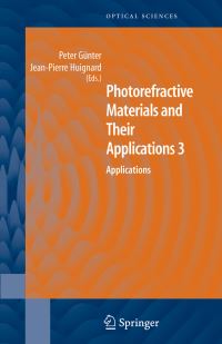 Book Cover for Photorefractive Materials and Their 3 by P Günter, JP Huignard