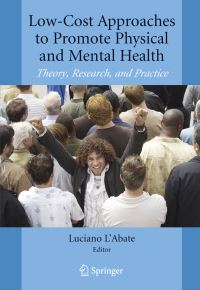 Book Cover for Low-Cost Approaches to Promote Physical and Mental Health by Luciano LAbate