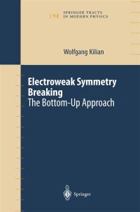 Book Cover for Electroweak Symmetry Breaking by Wolfgang Kilian
