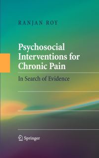 Book Cover for Psychosocial Interventions for Chronic Pain by Ranjan Roy