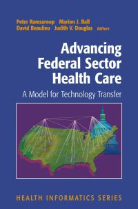 Book Cover for Advancing Federal Sector Health Care by Peter Ramsaroop