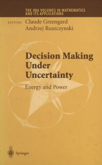 Book Cover for Decision Making Under Uncertainty by C Greengard, Andrzej P RuszczyÔnski