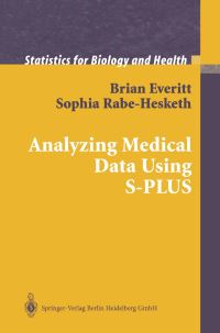 Book Cover for Analyzing Medical Data Using S-PLUS by Brian Everitt, S. Rabe-Hesketh