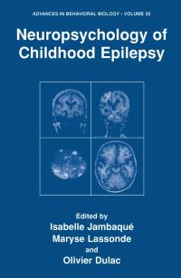 Book Cover for Neuropsychology of Childhood Epilepsy by Isabelle Jambaqué, Maryse Lassonde, Olivier Dulac